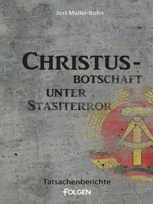 cover image of Christus-Botschaft unter Stasiterror